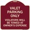 Signmission Valet Parking Violators Will Be Towed Owners Expenses Aluminum Sign, 18" L, 18" H, BU-1818-22759 A-DES-BU-1818-22759 - alternate 1